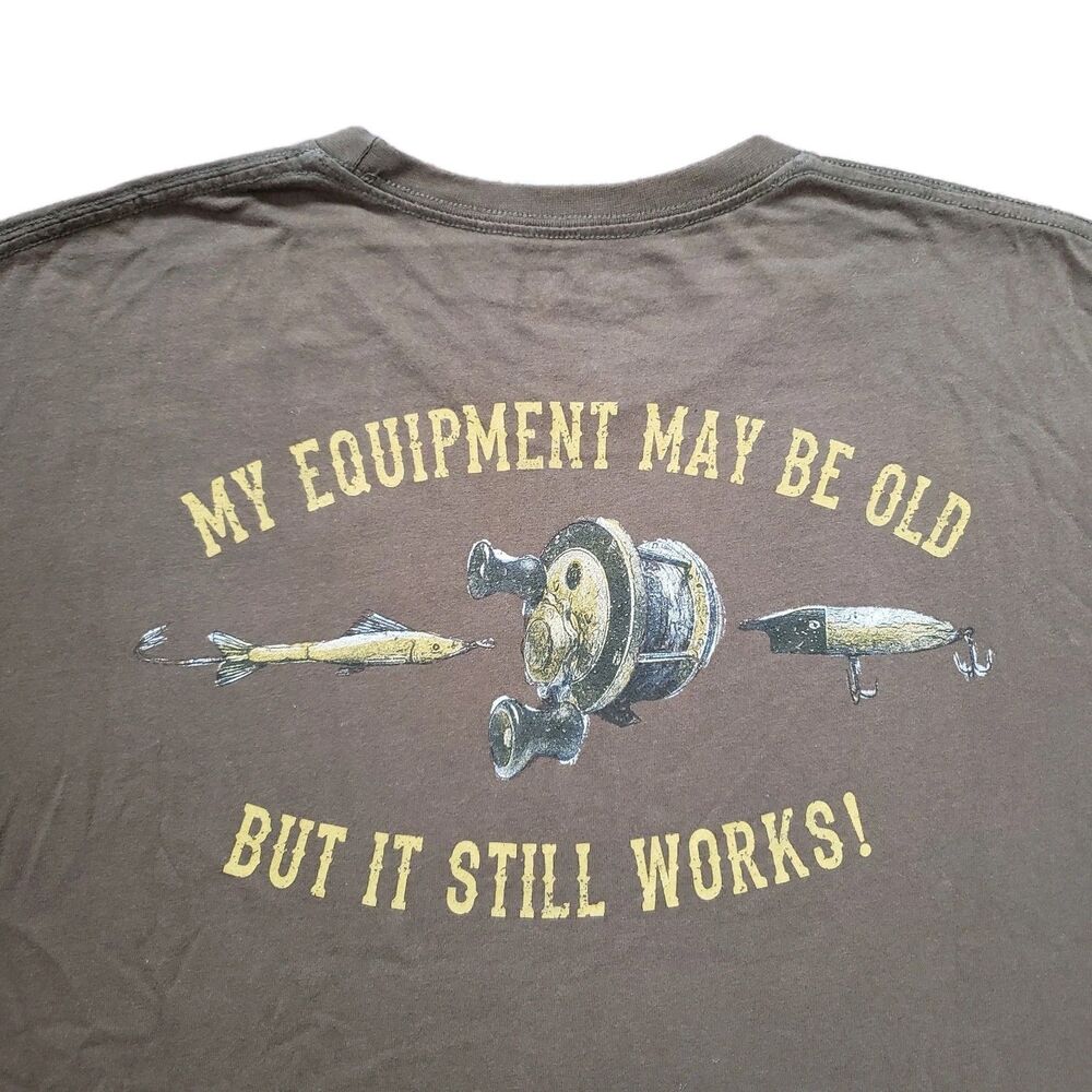 Bass Pro My Equipment May Be Old But It Still Works XL Green Double Side Shirt
